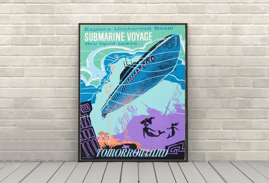 Submarine Voyage Poster Tomorrowland Poster Disney Attraction poster