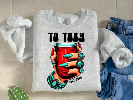Toby keith shirt, to toby shirt, sweatshirt, should've been a cowgirl