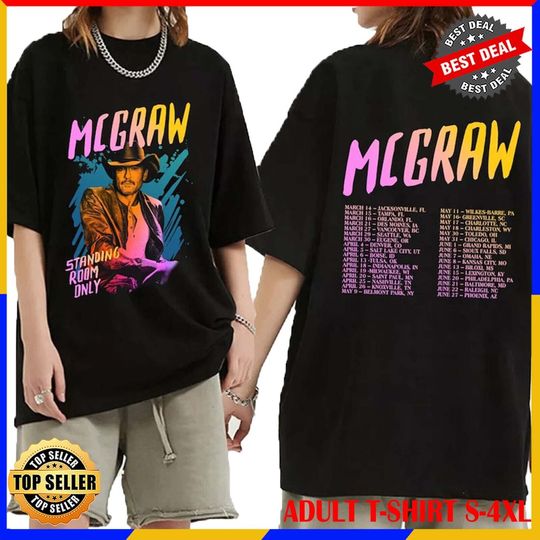 Tim McGraw 2024 Tour T-Shirt Tim McGraw Standing Room Only Tour Shirt