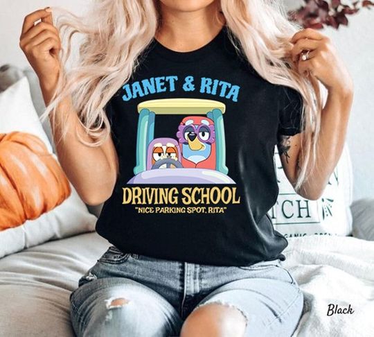 Discover BlueyDad and Bingo Janet and Rita Driving School Nice Parking Spot Rita Shirt