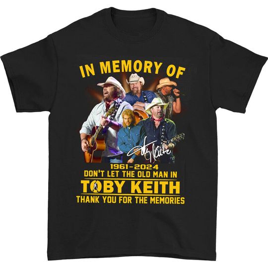 In Memory Of Toby Keith 1961-2024 Shirt