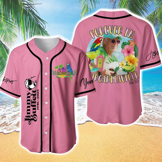 Personalized Jimmy Buffett Forever In Margaritaville Baseball Jersey, R.I.P 1946