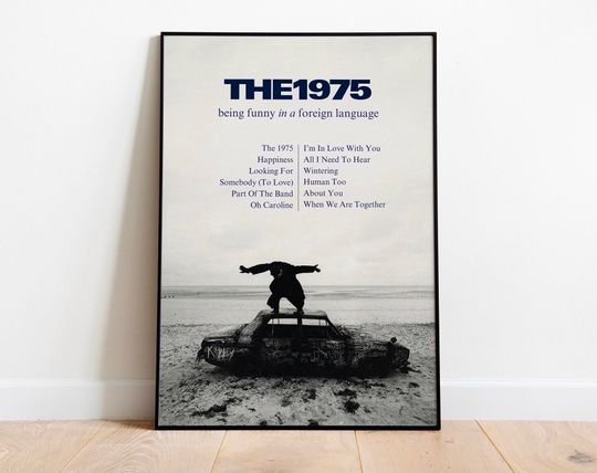The 1975 Being Funny In A Foreign Language Poster