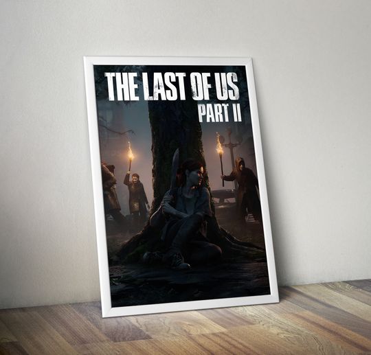 The Last of Us 2 Poster The Last of Us Movie Poster