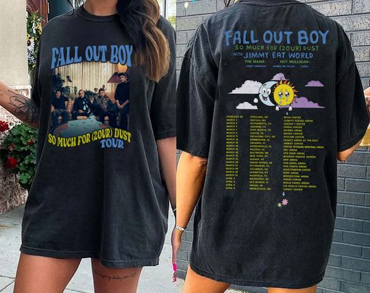 So Much For 2our Dust Tour 2024 Shirt, Fall Out Boy Tour 2024 T-Shirt
