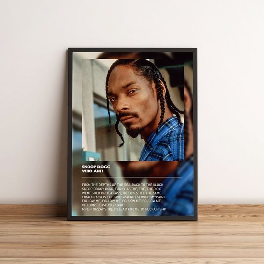 Rapper Snoop Dogg Who am I poster