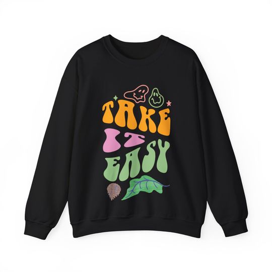 Discover Take it easy Sweatshirt