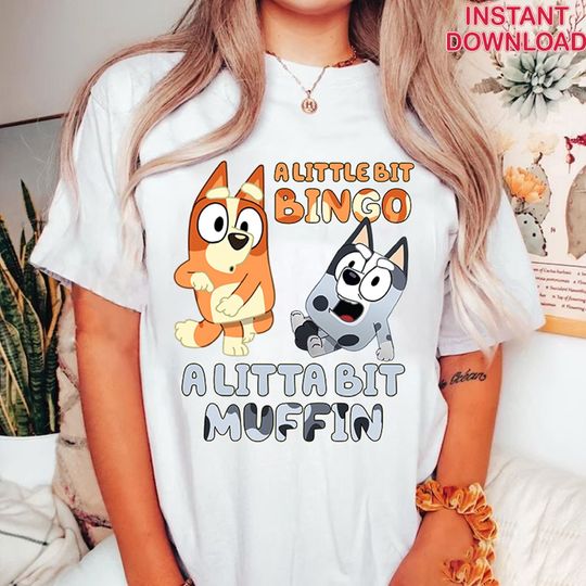 BlueyDad Bingo Muffin Shirts| A Little Bit Bingo A Lotta Bit Muffin Shirts