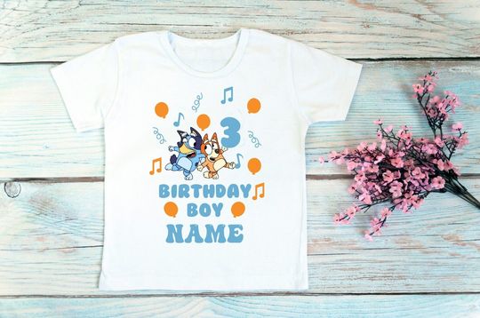 BlueyDad  Personalised Birthday T shirts for boys and girls any name and age
