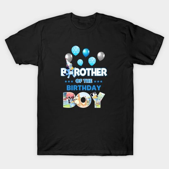 Discover BlueyDad and Bingo Happy Birthday Boy - BlueyDad And Bingo - T-Shirt
