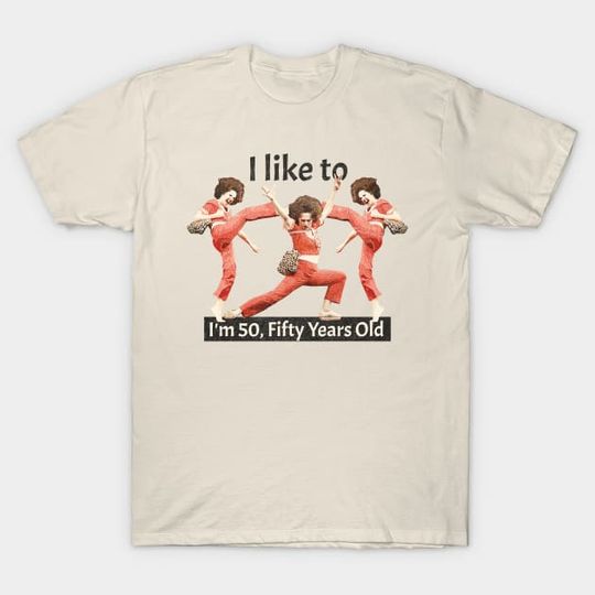 Discover Im 50 - Im Fifty - T-Shirt