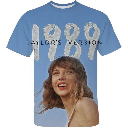 Discover 1989 Taylor Shirt, taylor version Taylor 3D Shirt