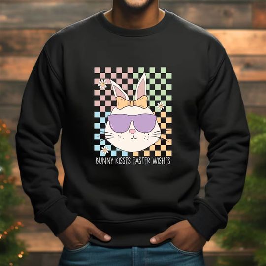 Bunny Kisses Easter Wishes Sweatshirt, Easter Bunny Shirt, Easter With Sunglasses Gift