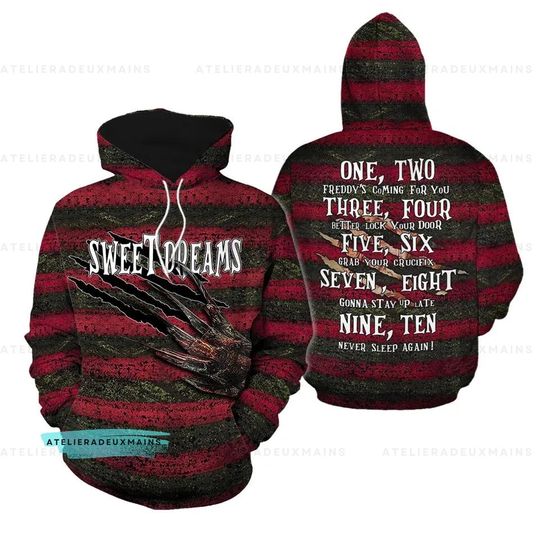 Freddy Krueger Sweet Dreams Follow Your Dreams 3D Hoodie