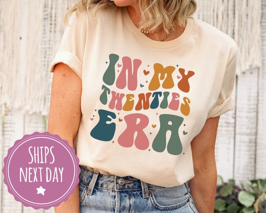 Discover In My Twenties Era  Shirt, Cute Shirts for Twentieth Birthday
