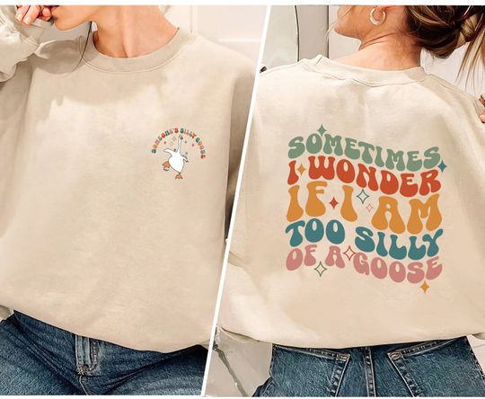 Silly Goose University Double Sided Sweatshirts