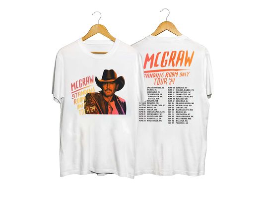 Tim McGraw 2024 Tour Standing Room Only Shirt