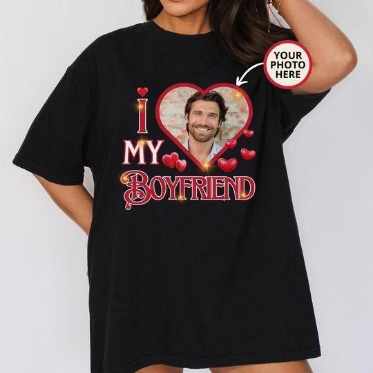 Discover Love My Boyfriend Shirt, Custom Photo Valentine Shirt, I Love Shirt, Valentines Custom Shirt