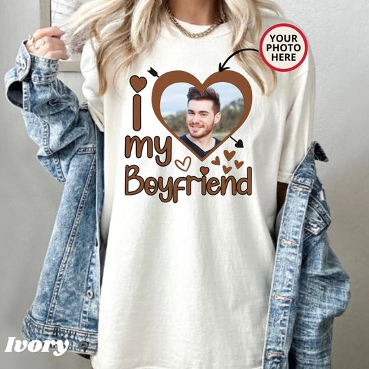 Discover I Love My Boyfriend Shirt, Custom Photo Valentine Shirt, Valentine Custom Shirt, I Love Shirt