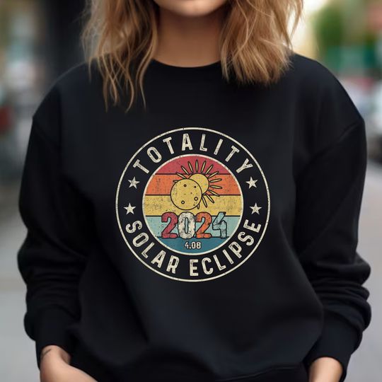 Discover Total Solar Eclipse 2024 Shirt, Total Solar Eclipse April 8th 2024 Sweatshirt