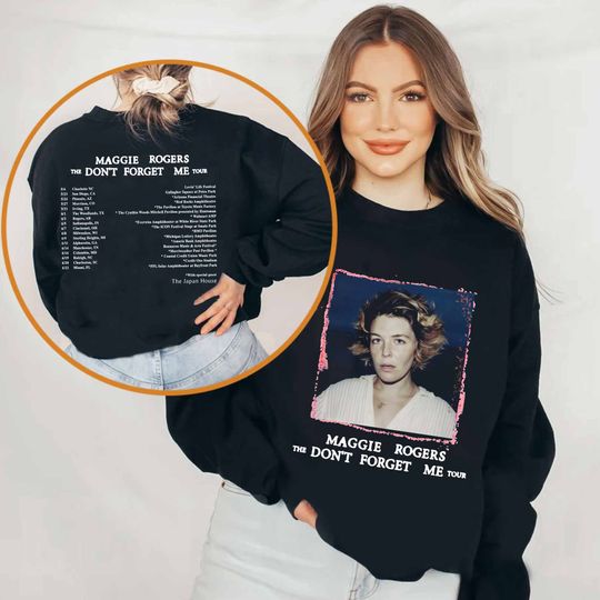 Maggie Rogers The Dont Forget Me Tour 2024 Sweatshirt