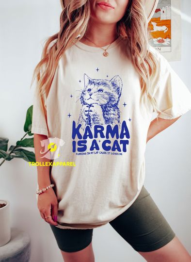 Discover Karma Is A Cat T-shirt, Cat Lover Gift T Shirt