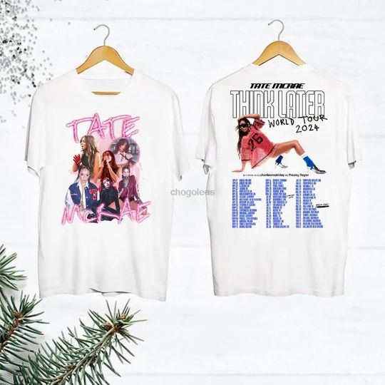 Discover Tate McRae Shirt Tate McRae The Think Later World Tour 2024 Tour Shirt