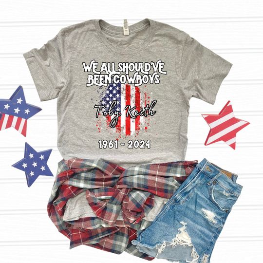 Discover RIP Toby Keith Tshirt, Should've Been A Cowboy Shirt, Florida Keys, Key West Shirt