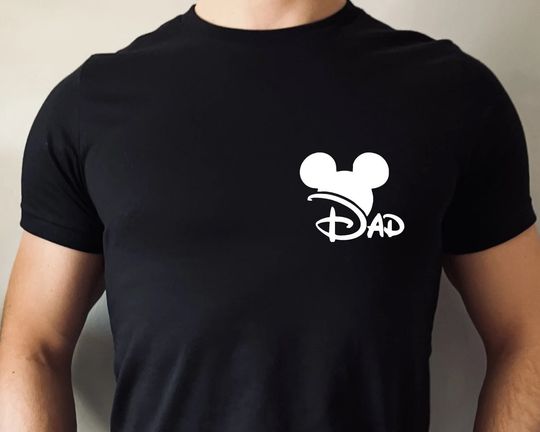 Dad Shirt, Disney Dad ,Funny Disney Dad Shirt, Father's Day Gift