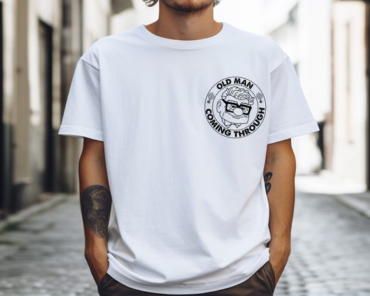 Discover Disney Oldman T-Shirt, Disney Carl Shirt, Old Man Coming Through Shirt