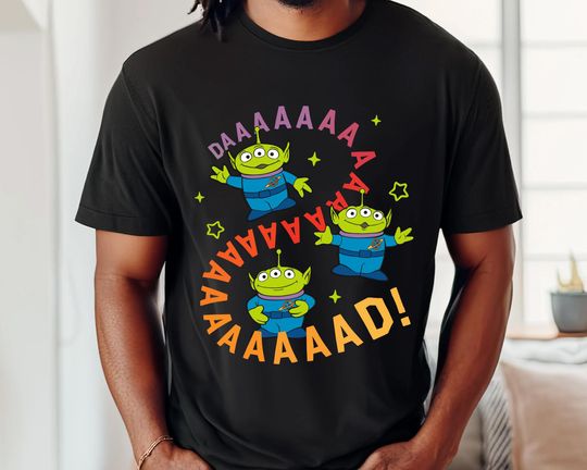 Retro 90s Alien Toy Story Dad T-Shirt, Funny Disney Dad Shirt, Father's Day Gift