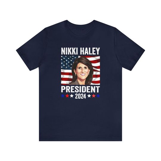 Discover Stand Out with a Nikki Haley for President T-Shirt