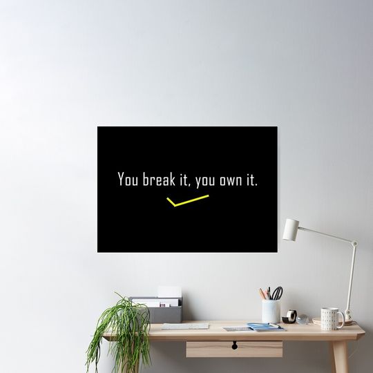 You Break It You Own It Poster, Caitlin Clark Poster