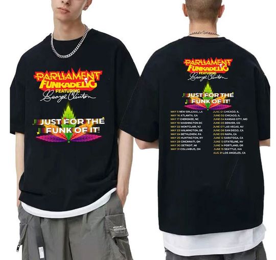 Discover Parliament Funkadelic and George Clinton - For The Funk Of It 2024 Tour Shirt