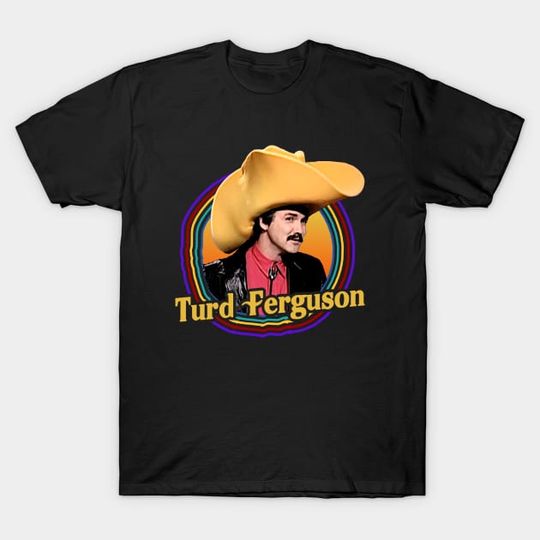 Norm Macdonald Turd Ferguson Shirt, Norm Macdonald T-Shirt