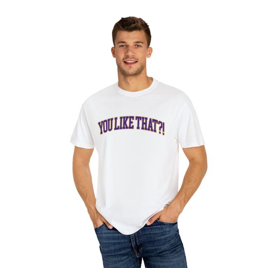 You Like That?! Kirk Cousins Shirt, Football T-Shirt