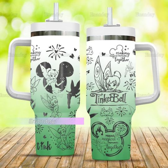 Tinkerbell 40oz Tumbler, Making Magical Memories Together Tumbler,