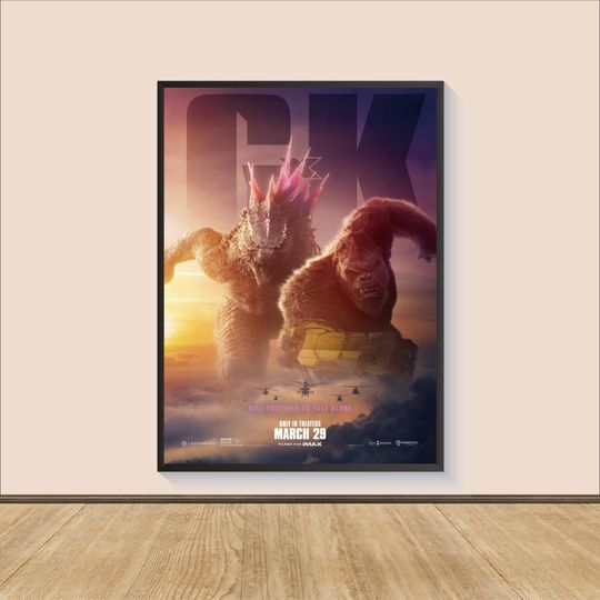 god zilla x Kong The New Empire 2024 Movie Poster