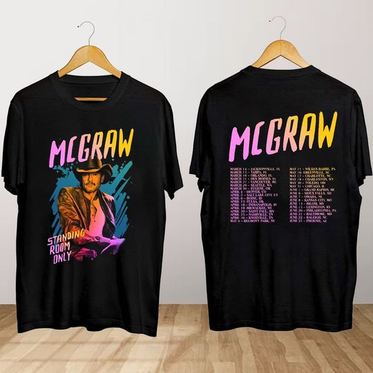 Discover Tim Graw Standing Room Only Tour 2024 T Shirt, Tim Graw Concert Shirt