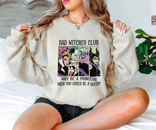 Discover Disney Villains Sweatshirt, Bad Witches Club Sweatshirt, Disney Funny Villain Sweatshirt