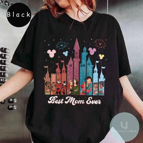 Best Mom Ever Shirt, Disney Princess Mom Shirt, Disney Mother's Day Shirt