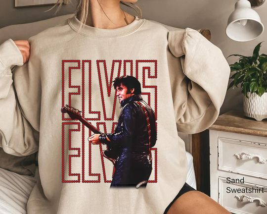 Elvis Presley Sweatshirt,  Elvis Presley Lovers Sweatshirt Gift For Elvis Presley Fan