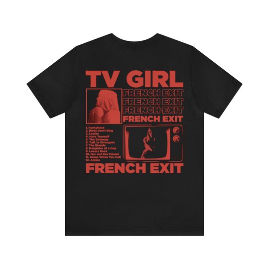 Discover TV Girl Back, TV Girl French Exit T Shirt, TV Girl Artist Shirt