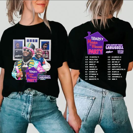 Discover T-Pain 2024 Tour Shirt, Mansion In Wiscansin Party Tour 2024 Shirt