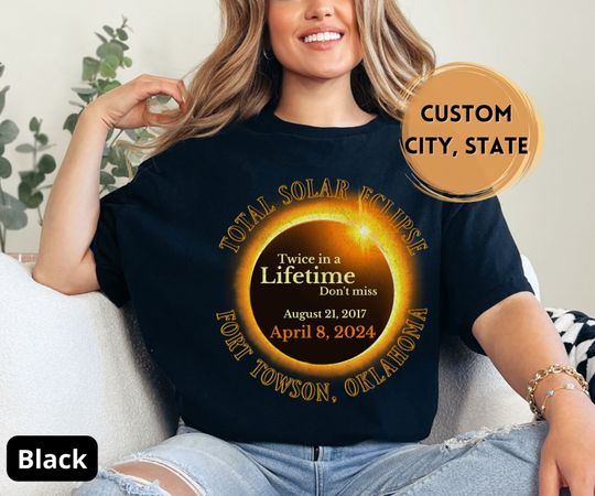 Discover Total Solar Eclipse 2024 Shirt, Custom City State Tshirt
