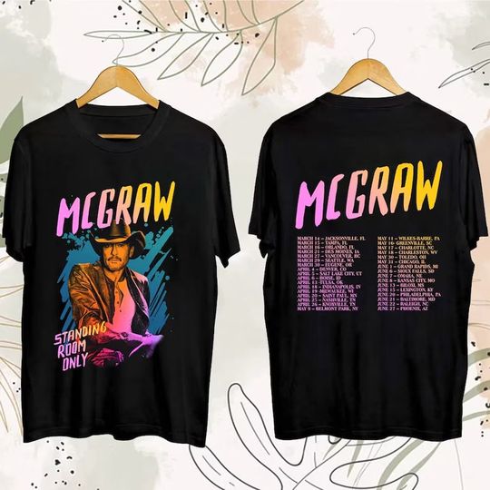 Tim McGraw Fan Shirt, Tim McGraw 2024 Tour Standing Room T Shirt