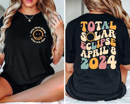 Discover Total Solar Eclipse 2024 Shirt, Double-Sided Shirt, Eclipse Event 2024 Shirt