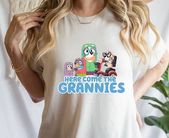 BlueyDad Shirt, Here Comes the Grannies, BlueyDad Heeler Family Shirt
