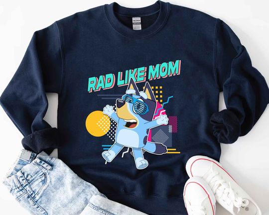 Discover Rad Like Mom Bingo Sweatshirt, BlueyDad Family Sweatshirt, Family Matching Sweatshirt