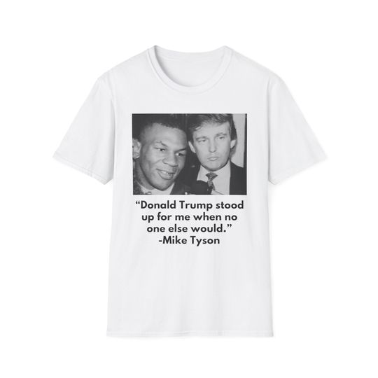 Mike Tyson Donald Trump quote t-shirt